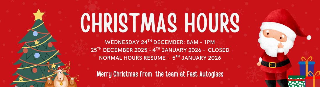Fast Autoglass Christmas Hours Fast Autoglass Christmas Hours